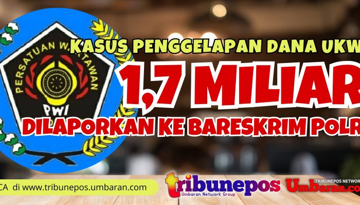 Kasus Dugaan Penggelapan Dana UKW Rp 1,7 M Dilaporkan ke Bareskrim Polri
