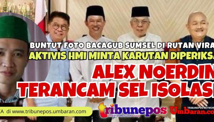 Foto Bacagub Sumsel di Rutan Pakjo Viral, Aktivis HMI Minta Karutan Diperiksa, Alex Noerdin Terancam Sanksi Sel Isolasi