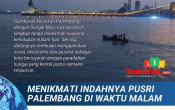 Menikmati Indahnya Palembang di Waktu Malam