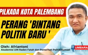 Pilkada Kota Palembang, Perang ‘Bintang Politik Baru’