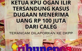Ketua KPU Ogan Ilir Tersandung Kasus Dugaan Penerimaan Uang Rp100 Juta dari Caleg, Terancam Dilaporkan ke DKPP, Ini Kata MJ!
