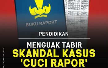 Menguak Tabir Skandal Kasus ‘Cuci Rapor, Modusnya Mark Up Nilai agar Masuk SMA Negeri