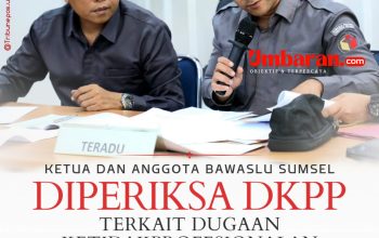 Ketua dan Anggota Bawaslu Sumsel Diperiksa DKPP Terkait Dugaan Ketidakprofesionalan dalam Penanganan Kasus Politik Uang Caleg Gerindra