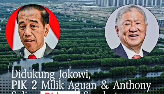 Polemik Proyek PIK 2 Memanas! Jokowi dan Aguan Digugat Rp612 Triliun