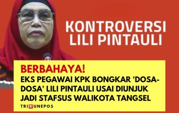 Berbahaya! Eks Pegawai KPK Bongkar ‘Dosa-Dosa’ Lili Pintauli Usai Ditunjuk Jadi Stafsus Wali Kota Tangsel