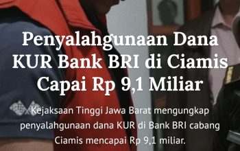 Dana KUR BRI Dikorupsi, Modus Disalurkan ke Debitur Fiktif dan Pihak Tak Layak