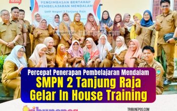 Guru SMPN 2 Tanjung Raja Dibekali Bimtek Percepat Penerapan Pembelajaran Mendalam