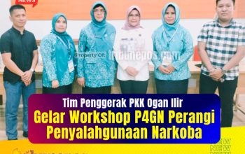 TP PKK Ogan Ilir Gelar Workshop P4GN, Perangi Penyalahgunaan Narkoba dari Desa