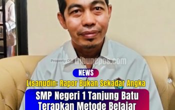 Dorong Mutu Pendidikan, SMP Negeri 1 Tanjung Batu Terapkan Metode Belajar Kualitatif, Lisanudin: Rapor Bukan Sekadar Angka