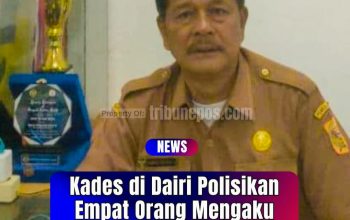 Kades di Dairi Polisikan Empat Orang Mengaku Wartawan dan LSM