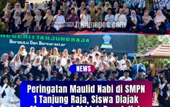 Ustadz Ahmad Hijazi Ajak Siswa SMPN 1 Tanjung Raja Meneladani Ahklak Rasulullah