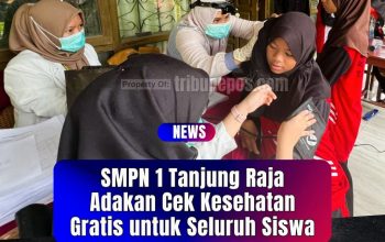 Gandeng Puskesmas, SMPN 1 Tanjung Raja Adakan Cek Kesehatan Gratis untuk Seluruh Siswa