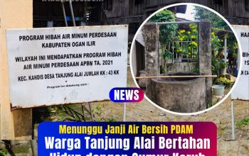 Menunggu Janji Air Bersih PDAM dari Pemerintah, Warga Tanjung Alai Bertahan dengan Sumur Keruh