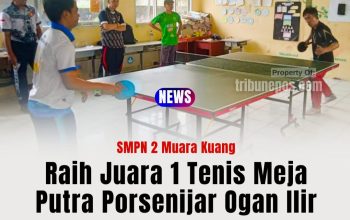 SMPN 2 Muara Kuang Raih Juara 1 Tenis Meja Putra Porsenijar Ogan Ilir