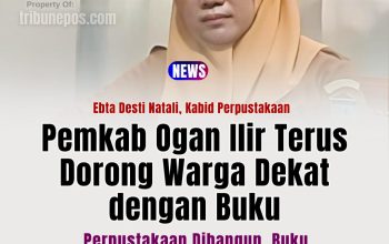 Pemkab Ogan Ilir Terus Dorong Warga Dekat dengan Buku, Perpustakaan Dibangun, Tapi Minat Baca Masih Sepi