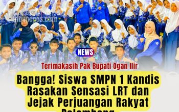 Bangga! Siswa SMPN 1 Kandis Rasakan Sensasi LRT dan Jejak Perjuangan Rakyat Palembang, Terimakasih Pak Bupati
