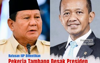 Ratusan IUP Dihentikan, Pekerja Tambang Desak Presiden Prabowo Copot Menteri ESDM