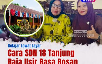 Belajar Lewat Layar, Cara SDN 18 Tanjung Raja Usir Rasa Bosan