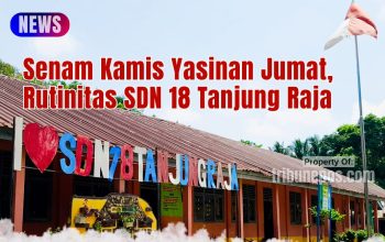 Senam Kamis Yasinan Jumat, Rutinitas SDN 18 Tanjung Raja Ogan Ilir