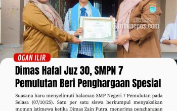 Dimas Zain Putra Hafal Juz 30, SMPN 7 Pemulutan Beri Penghargaan Spesial