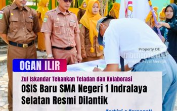 OSIS Baru SMA Negeri 1 Indralaya Selatan Resmi Dilantik, Ini Pesan Kepala Sekolah Zul Iskandar