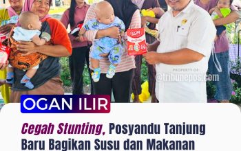 Cegah Stunting, Posyandu Tanjung Baru Bagikan Susu dan Makanan Tambahan untuk Balita