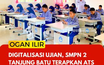Digitalisasi Ujian, SMPN 2 Tanjung Batu Terapkan Asesmen Tengah Semester Berbasis Online