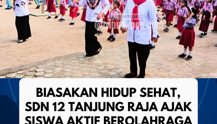 Biasakan Hidup Sehat, SDN 12 Tanjung Raja Ajak Siswa Aktif Berolahraga Setiap Pagi