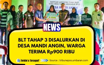 BLT Tahap 3 Disalurkan di Desa Mandi Angin, Warga Terima Rp900 Ribu