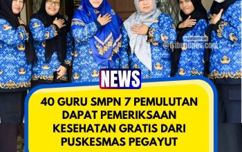 40 Guru SMPN 7 Pemulutan Dapat Pemeriksaan Kesehatan Gratis dari Puskesmas Pegayut