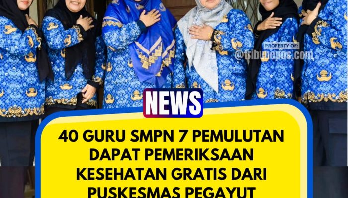 40 Guru SMPN 7 Pemulutan Dapat Pemeriksaan Kesehatan Gratis dari Puskesmas Pegayut