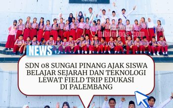 SDN 08 Sungai Pinang Ajak Siswa Belajar Sejarah dan Teknologi Lewat Field Trip Edukasi di Palembang