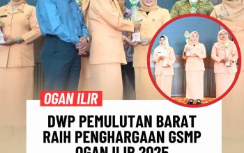 DWP Pemulutan Barat Raih Penghargaan GSMP Ogan Ilir