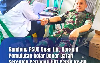 Gandeng RSUD Ogan Ilir, Koramil Pemulutan Gelar Donor Darah Serentak Peringati HUT Persit ke-80