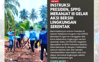 Instruksi Presiden, SPPG Meranjat III Ogan Ilir Gelar Aksi Bersih Lingkungan Serentak