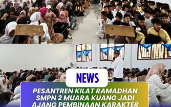 Pesantren Kilat Ramadhan SMPN 2 Muara Kuang Jadi Ajang Pembinaan Karakter Religius Siswa
