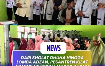 Dari Sholat Dhuha hingga Lomba Adzan, Pesantren Kilat Ramaikan SMPN 1 Muara Kuang