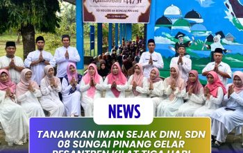Tanamkan Iman Sejak Dini, SDN 08 Sungai Pinang Gelar Pesantren Kilat Tiga Hari