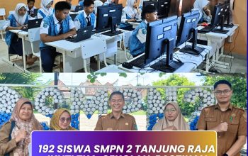 192 Siswa SMPN 2 Tanjung Raja Ikuti TKA, Sekolah Pastikan Tanpa Kendala